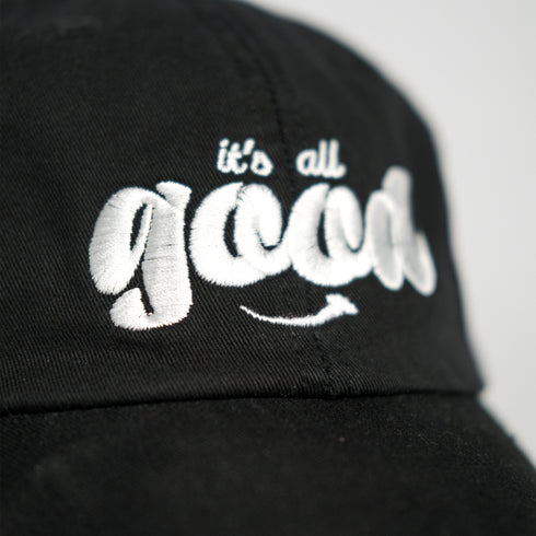 'ITS ALL GOOD' Hat